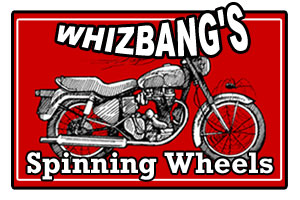 Whizbang's Spinning Wheels